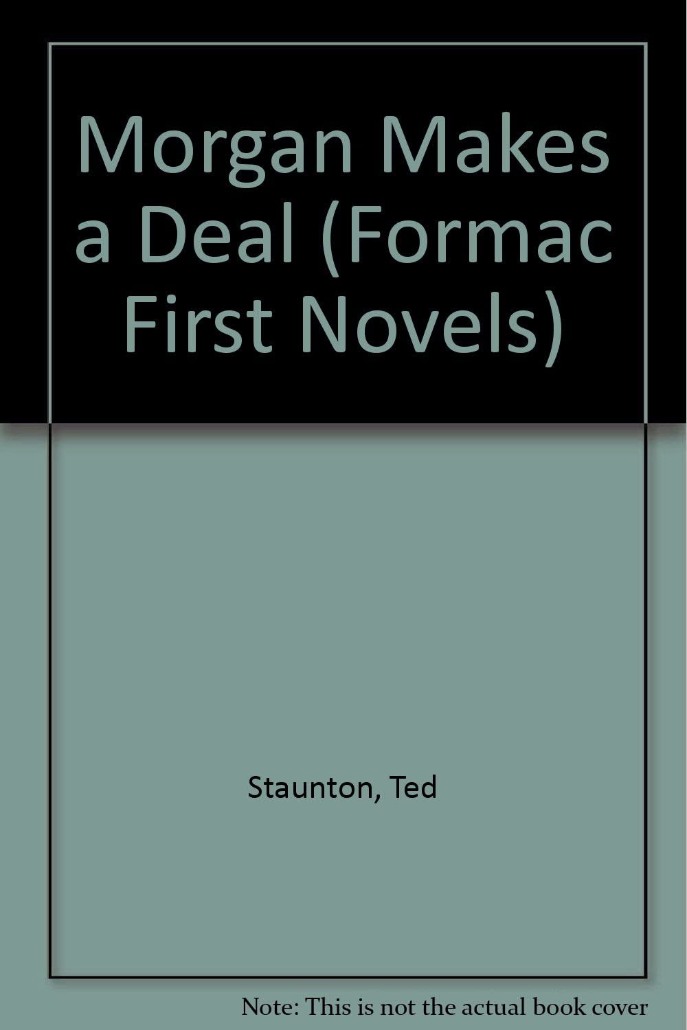 Morgan Makes a Deal (Formac First Novels)