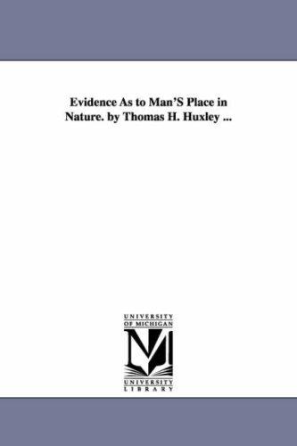 Evidence as to Man's Place in Nature