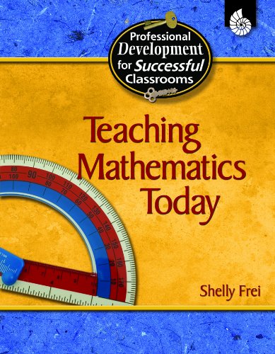 Teaching Mathematics Today Grades K-12