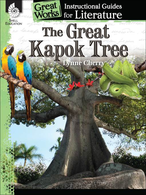 An Instructional Guide for Literature: The Great Kapok Tree