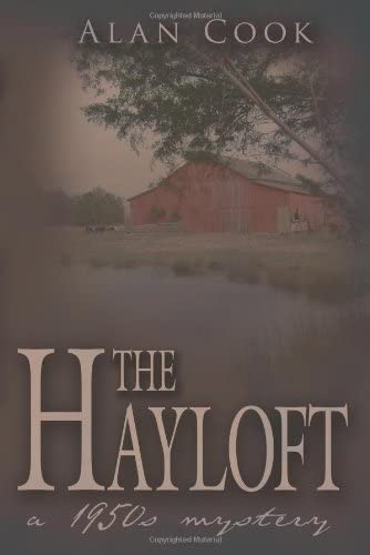 The Hayloft: a 1950s mystery