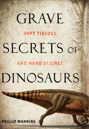 Grave Secrets of Dinosaurs