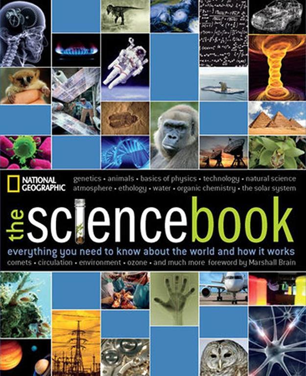 The Science Book: Everything You Need to Know About the World and How It Works