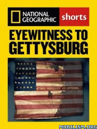 Eyewitness to Gettysburg