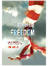 Unraveling Freedom