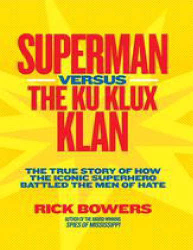 Superman versus the Ku Klux Klan