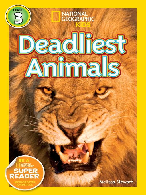 National Geographic Readers: Deadliest Animals