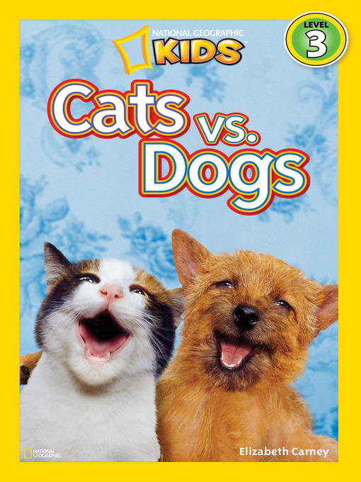 National Geographic Readers: Cats vs. Dogs