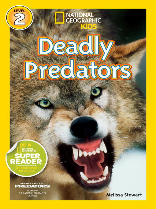 National Geographic Readers: Deadly Predators