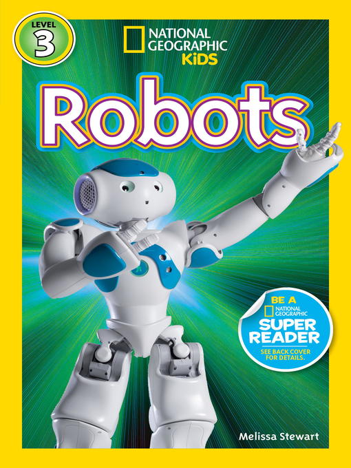 National Geographic Readers: Robots