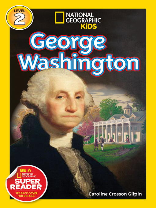 National Geographic Readers: George Washington