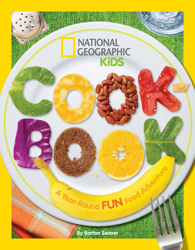 National Geographic Kids Cookbook