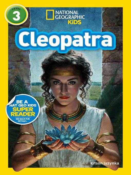 National Geographic Readers: Cleopatra