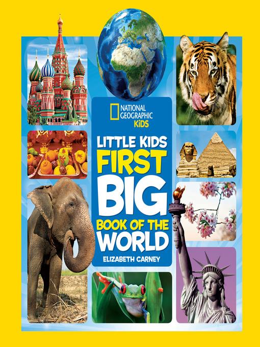 National Geographic Little Kids First Big Book of the World