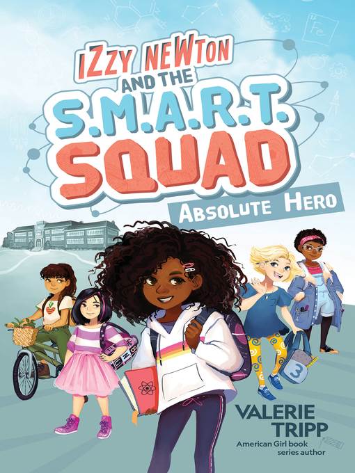 Izzy Newton and the S.M.A.R.T. Squad