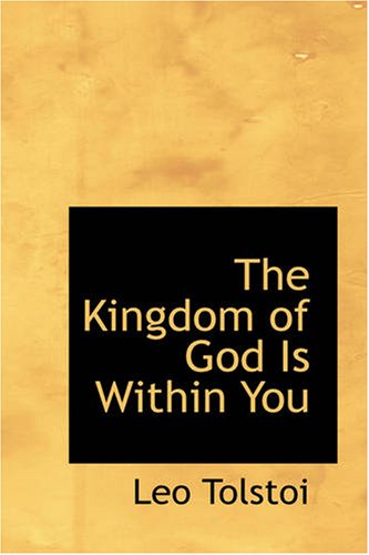 The Kingdom of God Is Within You