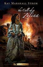 The Call of Zulina