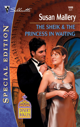 The Sheik & the Princess in Waiting