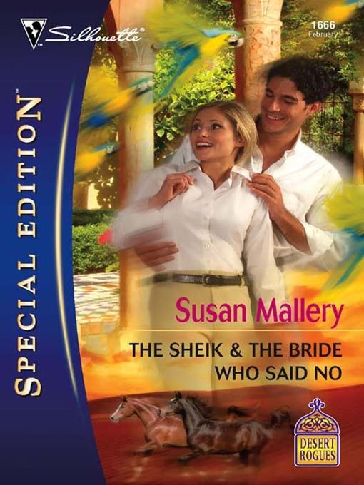 The Sheik & the Bride Who Said No