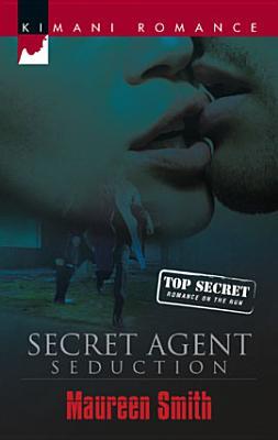 Secret Agent Seduction