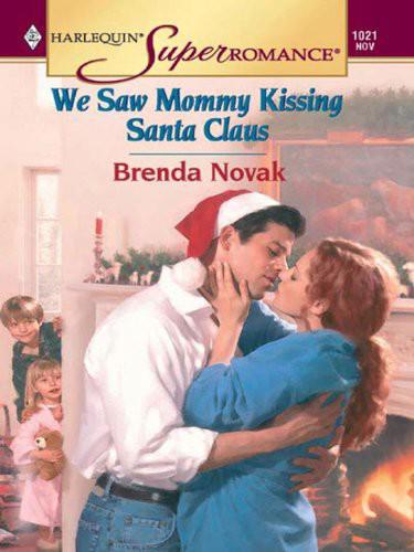 We Saw Mommy Kissing Santa Claus