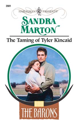 The Taming of Tyler Kincaid