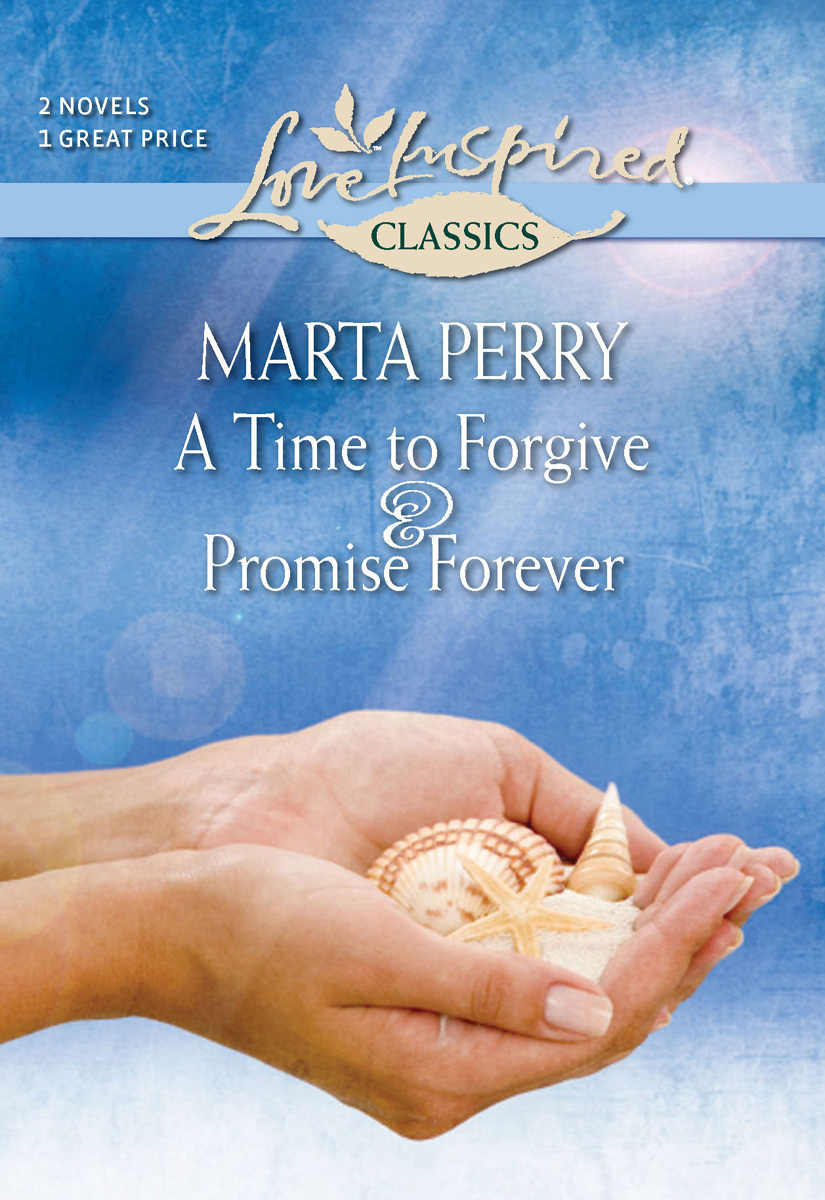 A Time to Forgive and Promise Forever