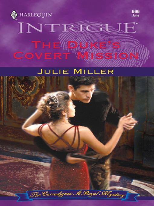 The Duke's Covert Mission