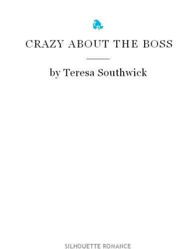 Crazy About the Boss