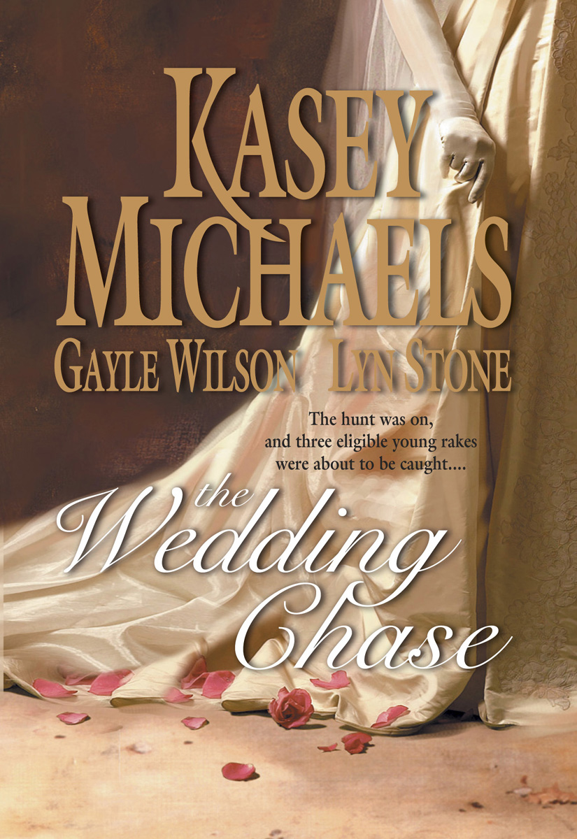 The Wedding Chase: In His Lordship's Bed\Prisoner of the Tower\Word of a Gentleman