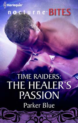 Time Raiders: The Healer's Passion