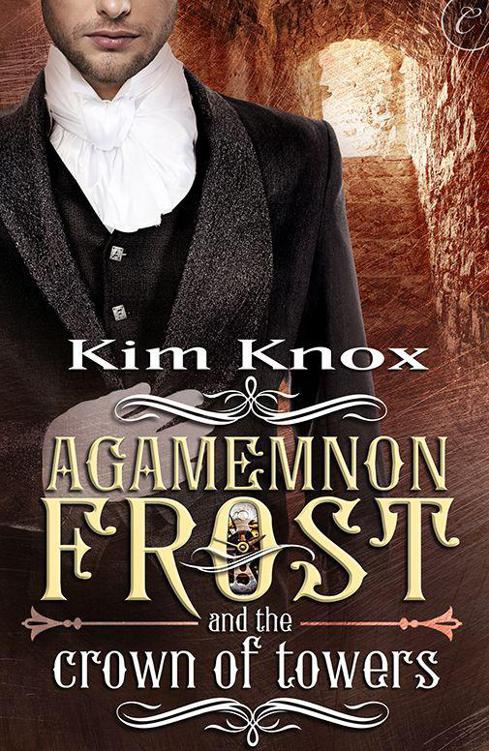 Agamemnon Frost and the Crown of Towers