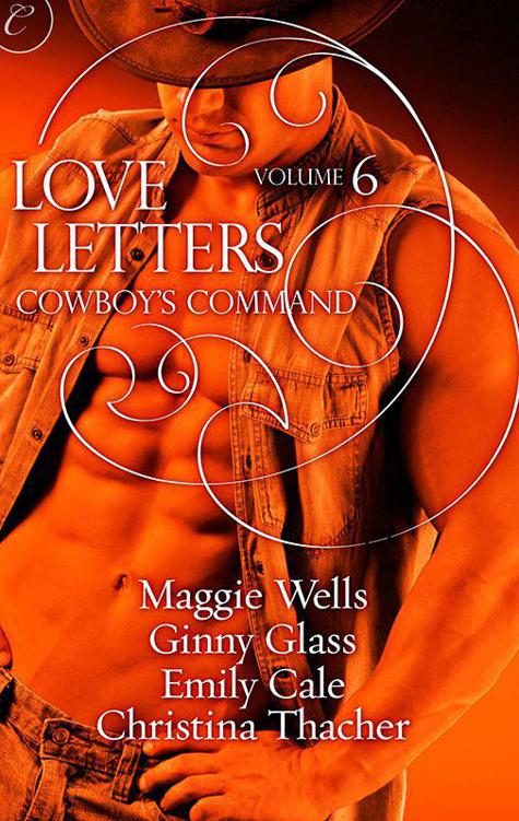 Love Letters Volume 6: Cowboy's Command