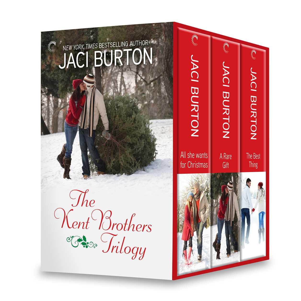 Jaci Burton The Kent Brothers Trilogy: All She Wants For Christmas\A Rare Gift\The Best Thing