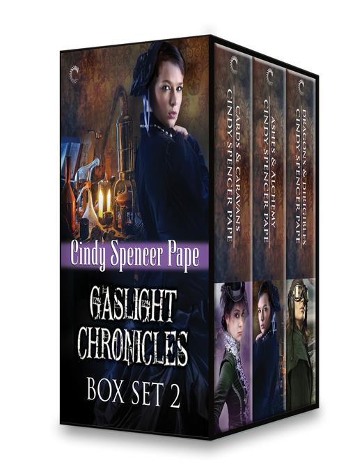 Gaslight Chronicles Box Set 2: Cards & Caravans\Ashes & Alchemy\Dragons & Dirigibles