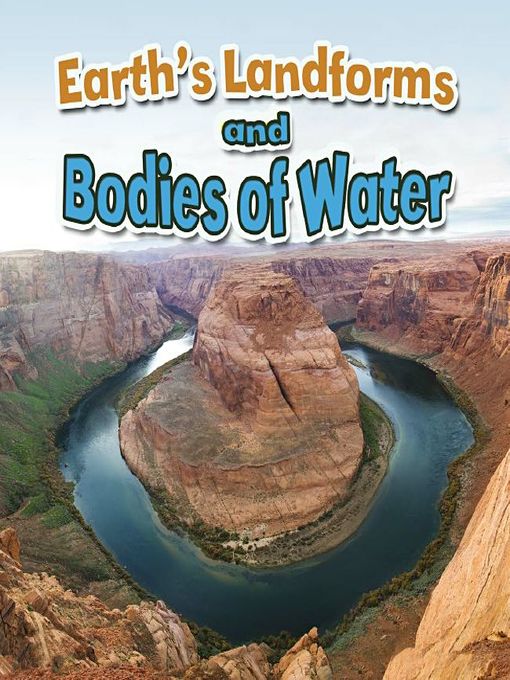 Earth's Landforms and Bodies of Water