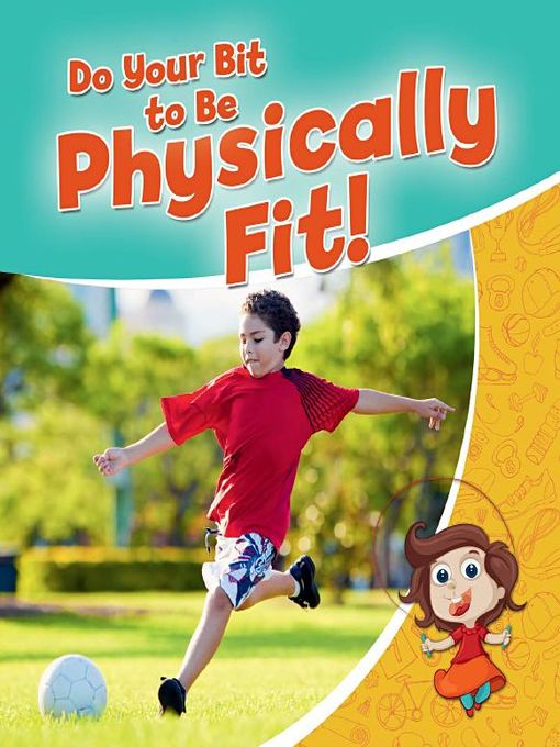 Do your Bit to Be Physically Fit!