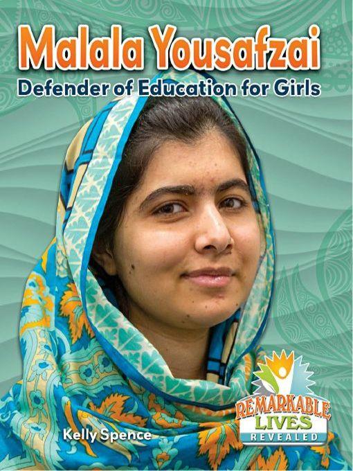 Malala Yousafzai: Defender of Education for Girls