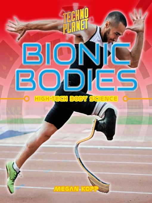 Bionic Bodies