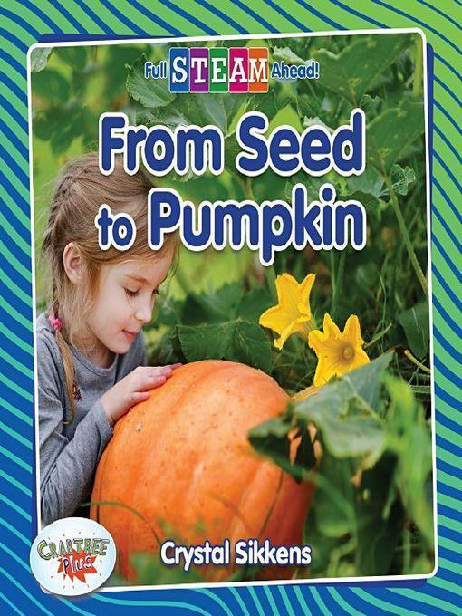 From Seed to Pumpkin