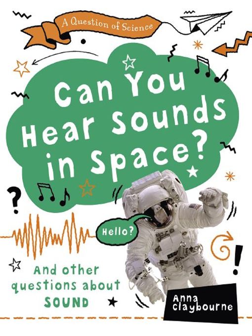 Can You Hear Sounds in Space?