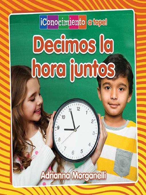 Decimos la hora juntos