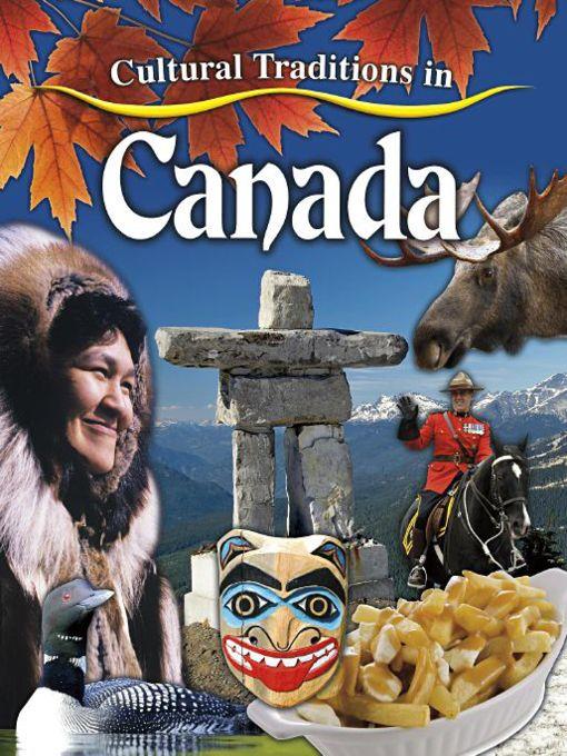 Cultural Traditions in Canada