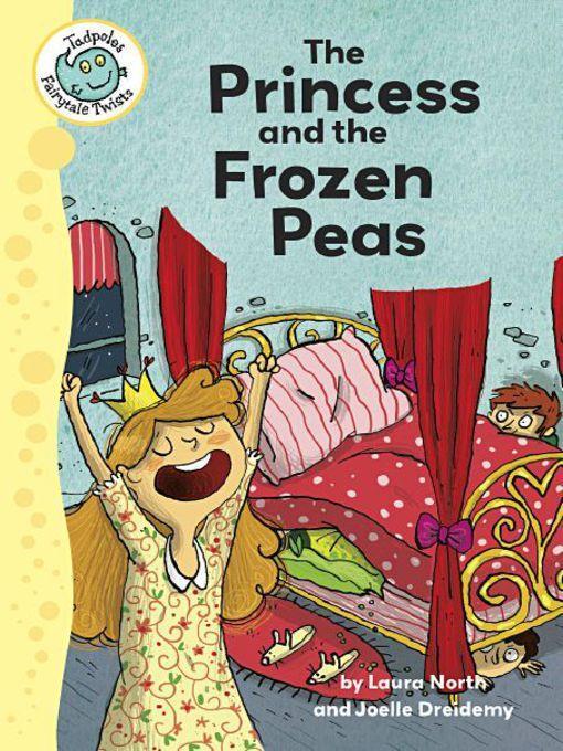 The Princess and the Frozen Peas