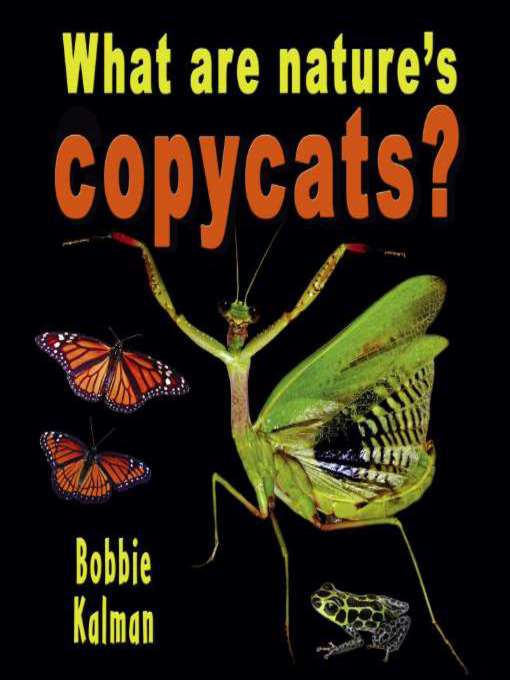 What are Nature's Copycats?