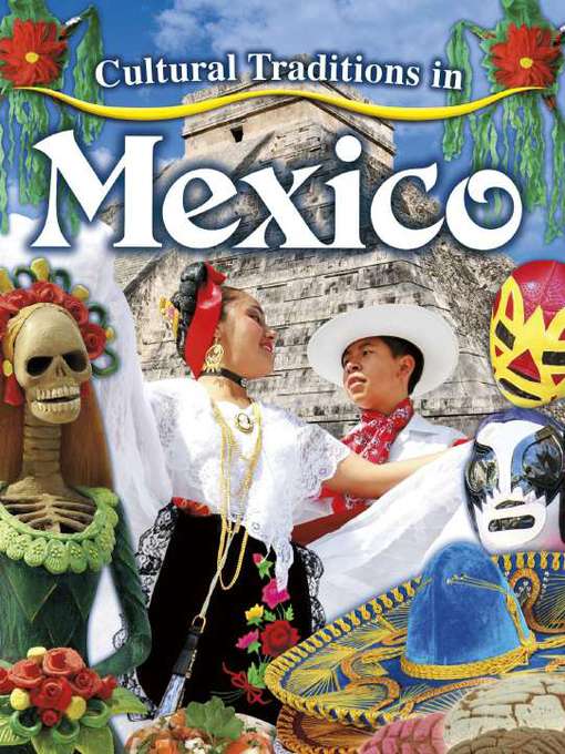 Cultural Traditions in Mexico