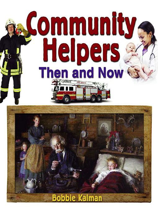 Community Helpers Then and Now