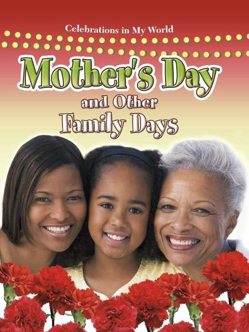 Mother's Day and Other Family Days