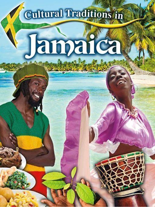 Cultural Traditions in Jamaica