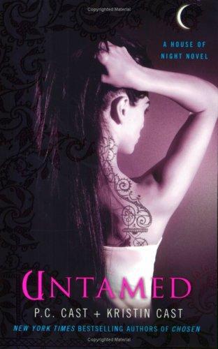 Untamed (House of Night, Book 4)